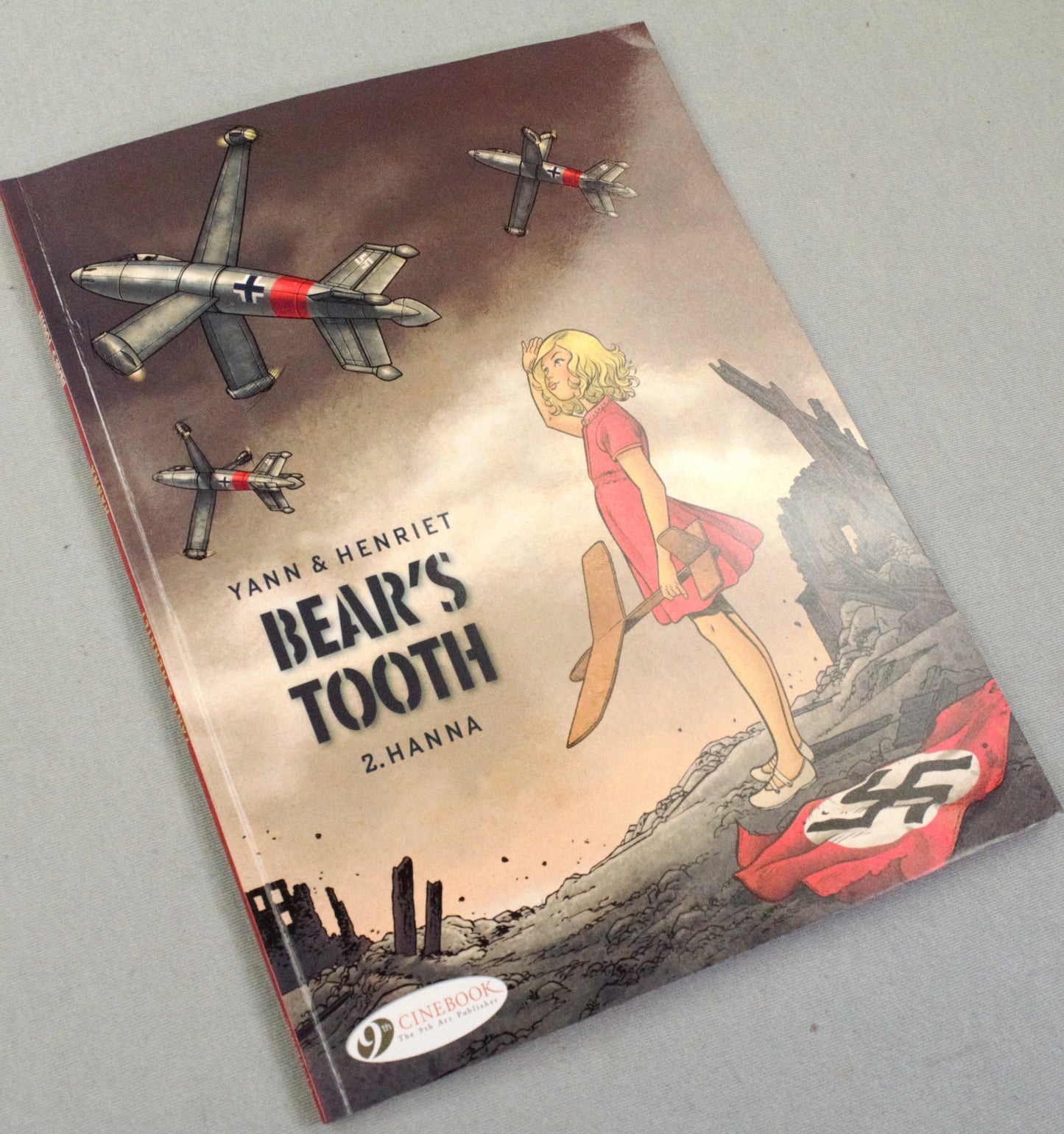 Bear's Tooth Volume 2: "Hanna" Cinebook Paperback UK Comic Book by Yann/Henriet
