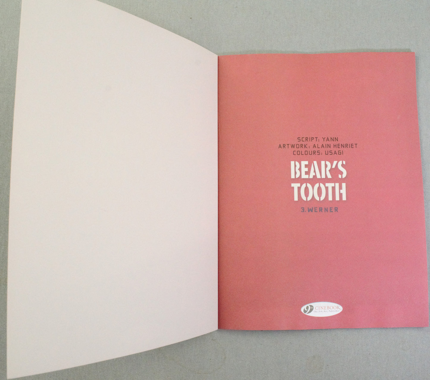 Bear's Tooth Volume 3: "Werner" Cinebook Paperback UK Comic Book by Yann/Henriet