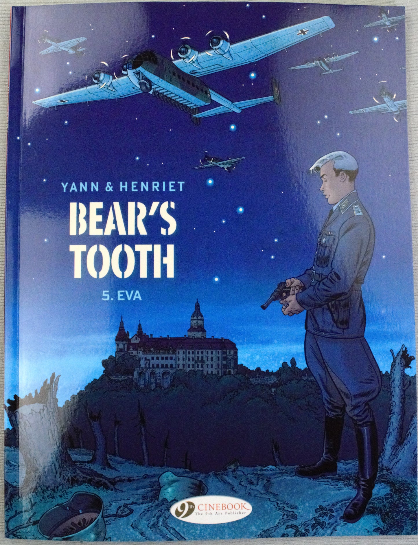 Bear's Tooth Volume 5: "Eva" Cinebook Paperback UK Comic Book by Yann/Henriet