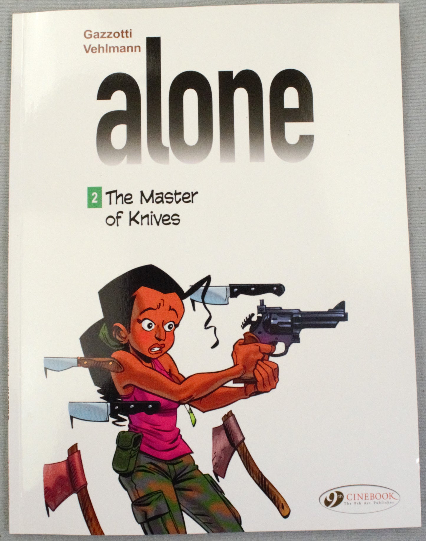 Alone Volume 2: "The Master of Knives" Cinebook Paperback UK Comic Book by Vehlmann/Gazzotti