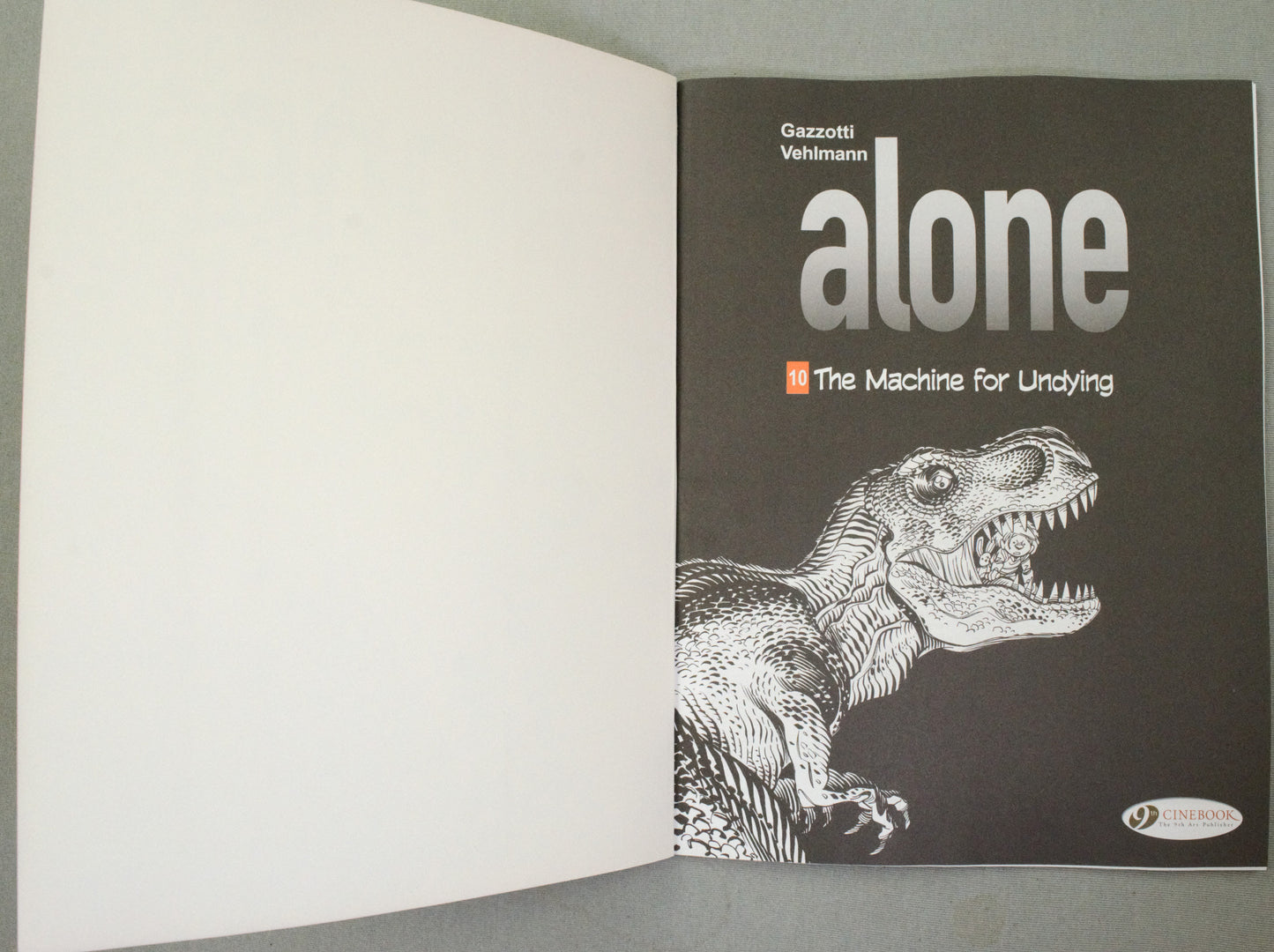 Alone Volume 10: "The Machine for Undying" Cinebook Paperback UK Comic Book by Vehlmann/Gazzotti