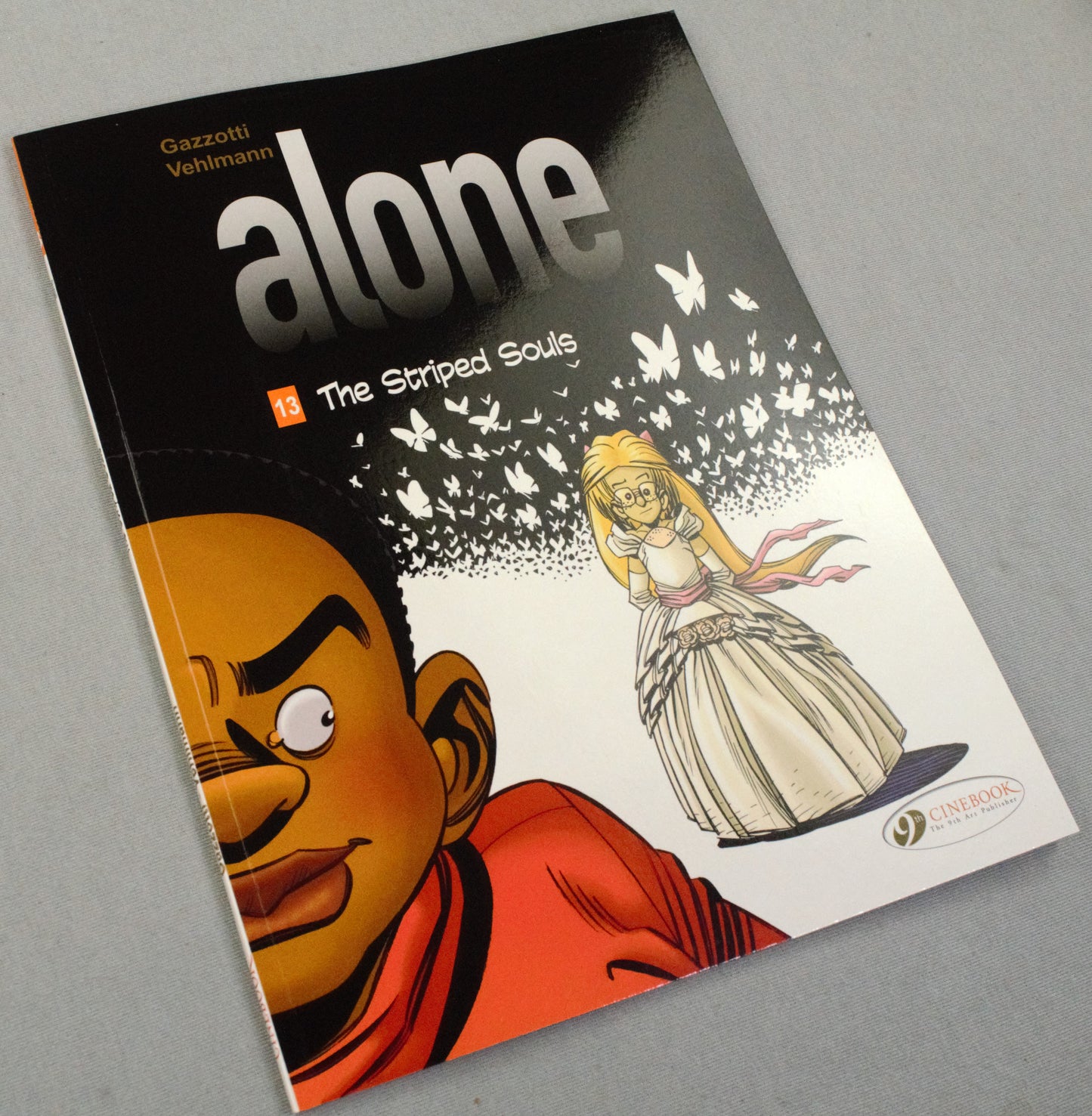 Alone Volume 13: "The Striped Souls" Cinebook Paperback UK Comic Book by Vehlmann/Gazzotti