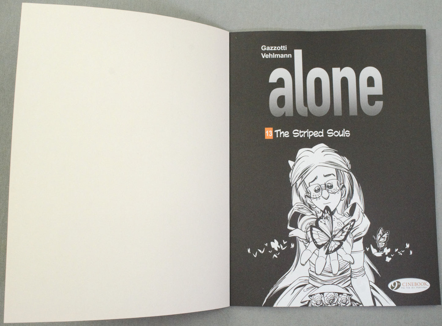 Alone Volume 13: "The Striped Souls" Cinebook Paperback UK Comic Book by Vehlmann/Gazzotti