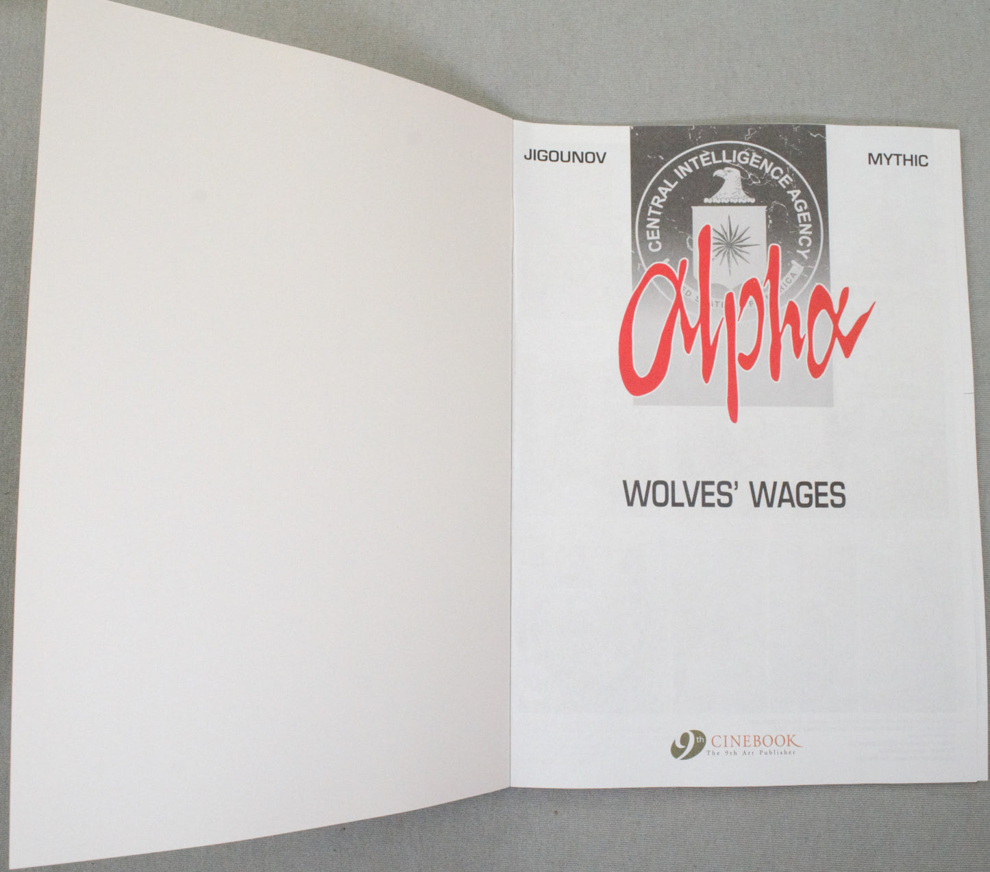 Alpha Volume 2: "Wolves Wages" Cinebook Paperback UK Comic Book by Jigounov/Mythic