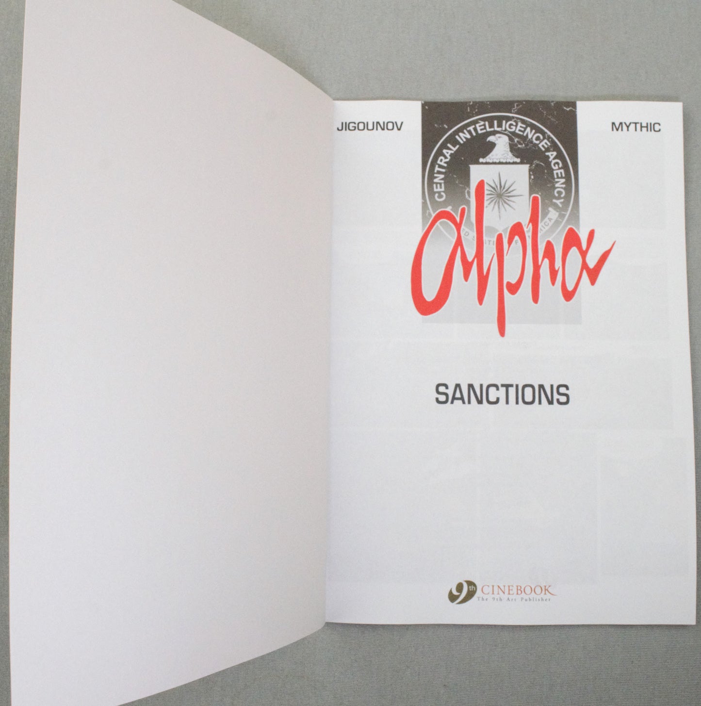 Alpha Volume 4: "Sanctions" Cinebook Paperback UK Comic Book by Jigounov/Mythic