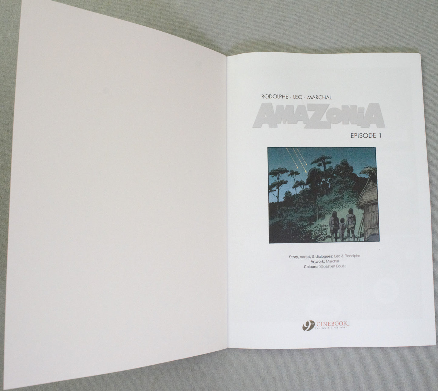 Amazonia Episode 1: Cinebook Paperback UK Comic Book by Rodolphe/Leo/Marchal