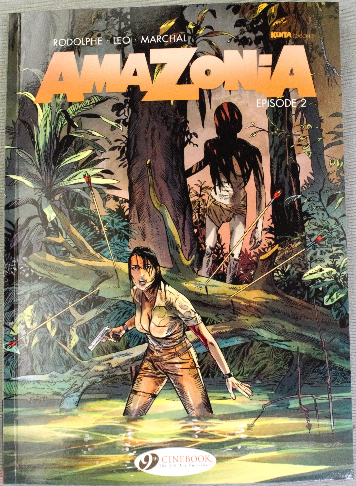 Amazonia Episode 2: Cinebook Paperback UK Comic Book by Rodolphe/Leo/Marchal