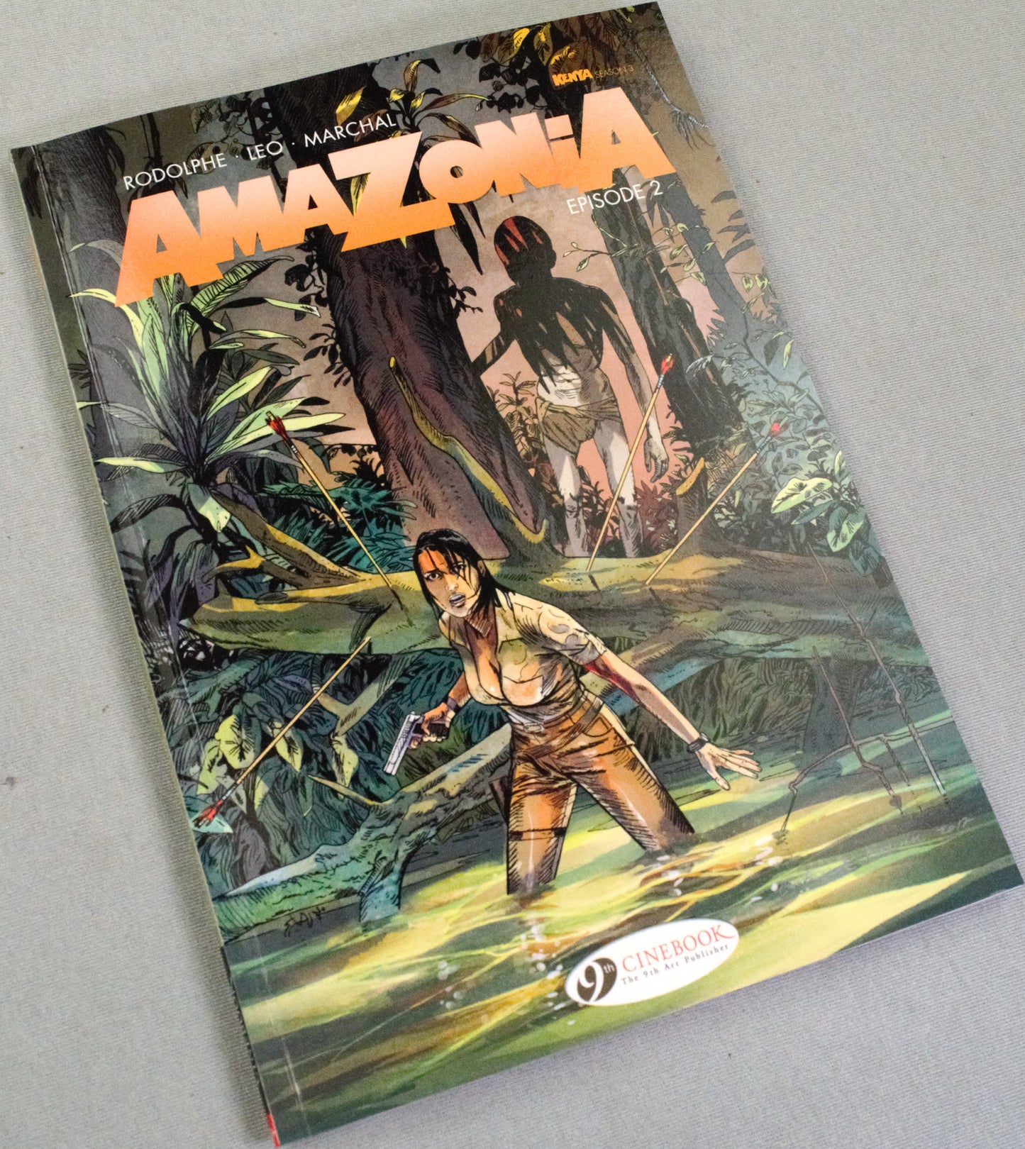 Amazonia Episode 2: Cinebook Paperback UK Comic Book by Rodolphe/Leo/Marchal