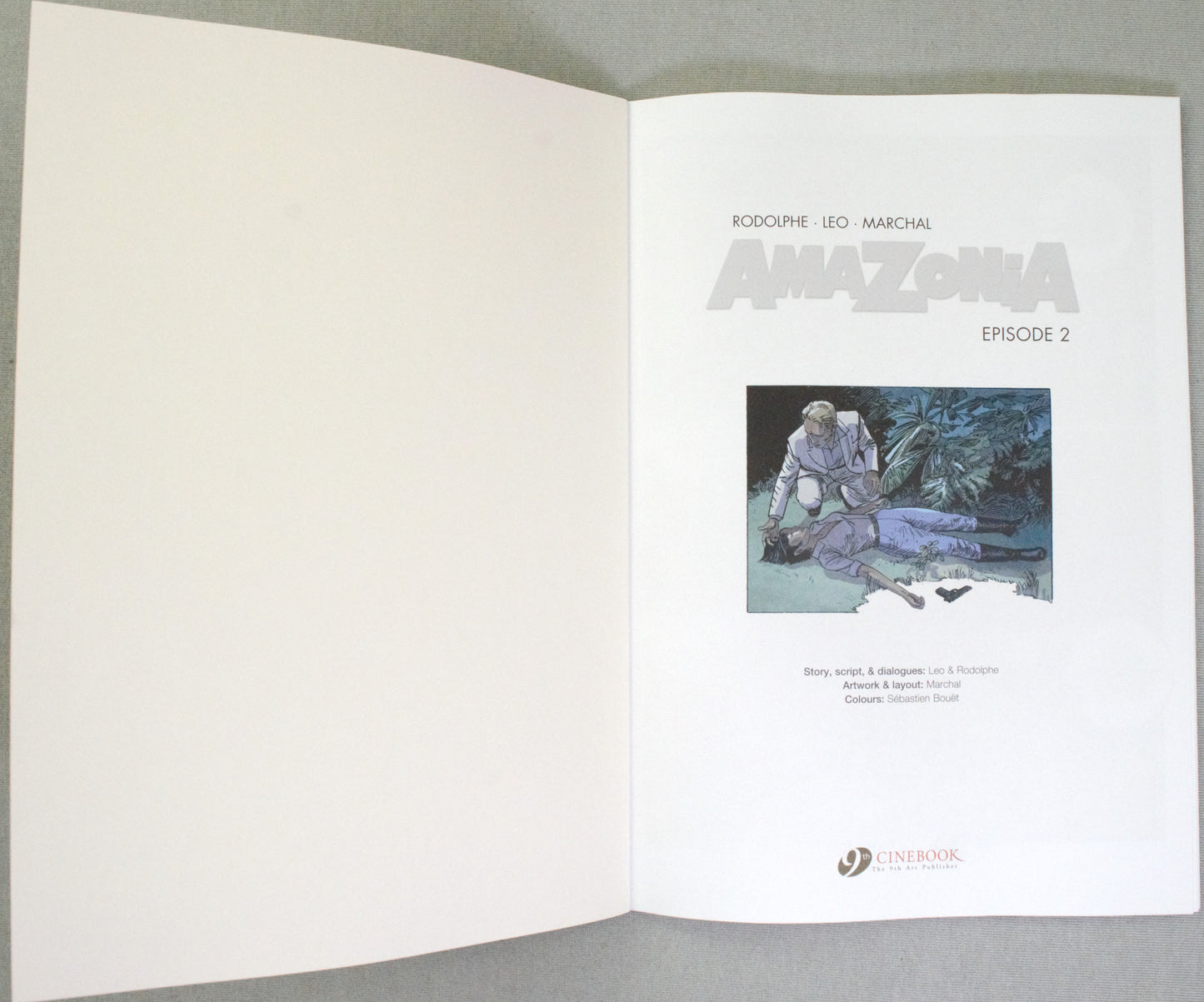 Amazonia Episode 2: Cinebook Paperback UK Comic Book by Rodolphe/Leo/Marchal