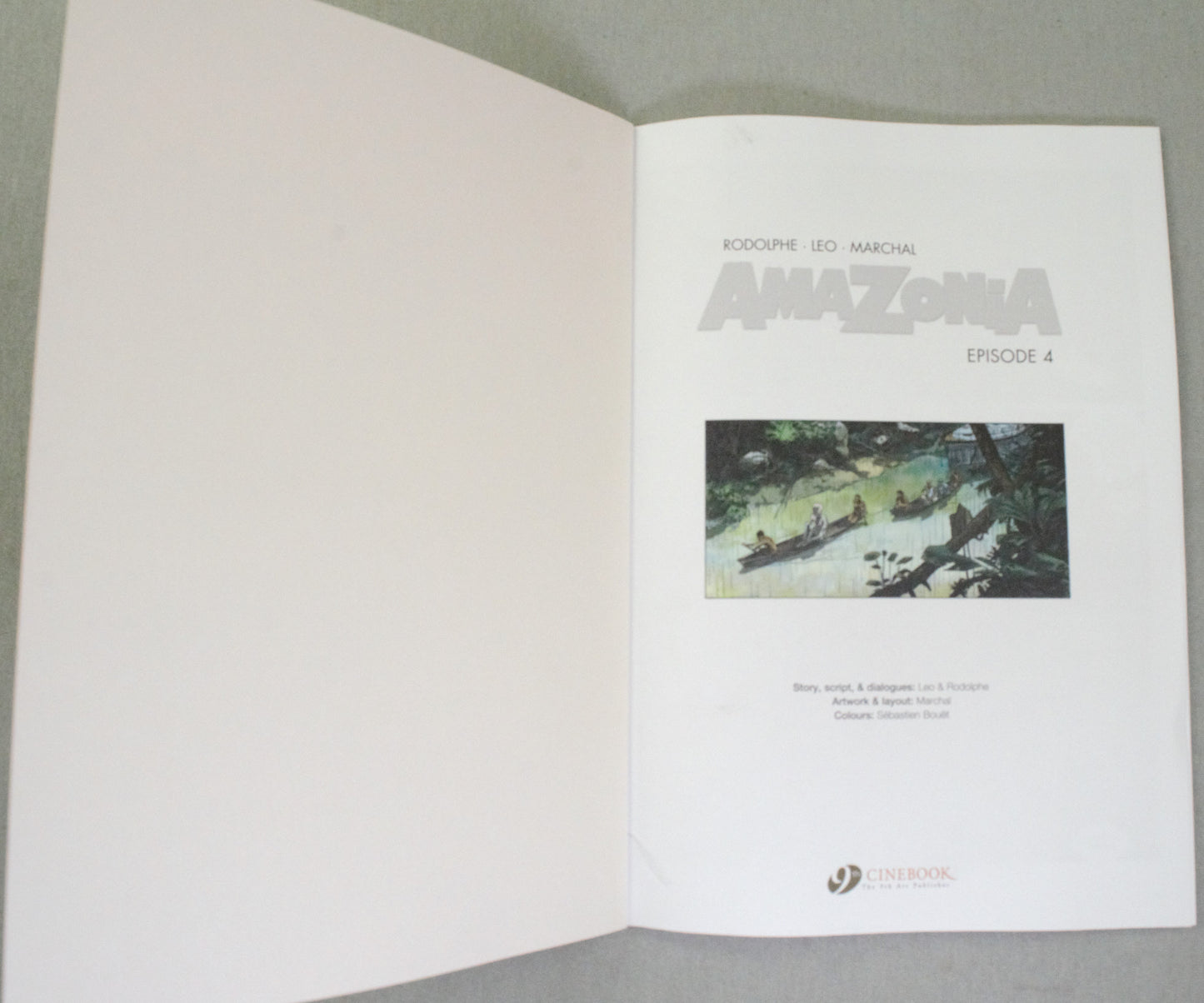 Amazonia Episode 4: Cinebook Paperback UK Comic Book by Rodolphe/Leo/Marchal