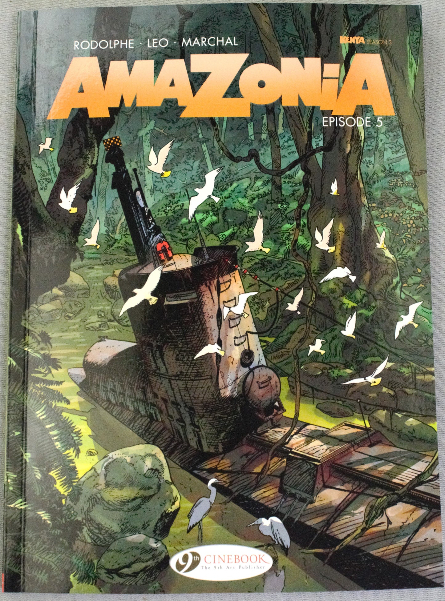 Amazonia Episode 5: Cinebook Paperback UK Comic Book by Rodolphe/Leo/Marchal