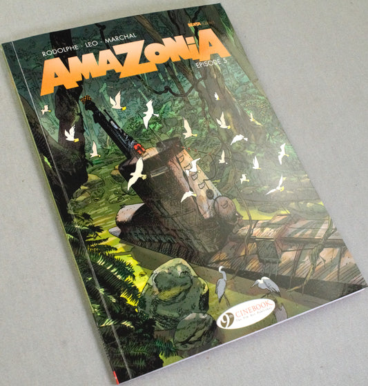 Amazonia Episode 5: Cinebook Paperback UK Comic Book by Rodolphe/Leo/Marchal