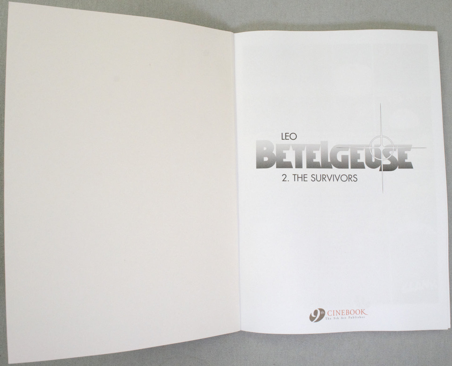 Leo Betelgeuse Volume 1: "The Survivors" Cinebook Paperback UK Comic Book by Leo
