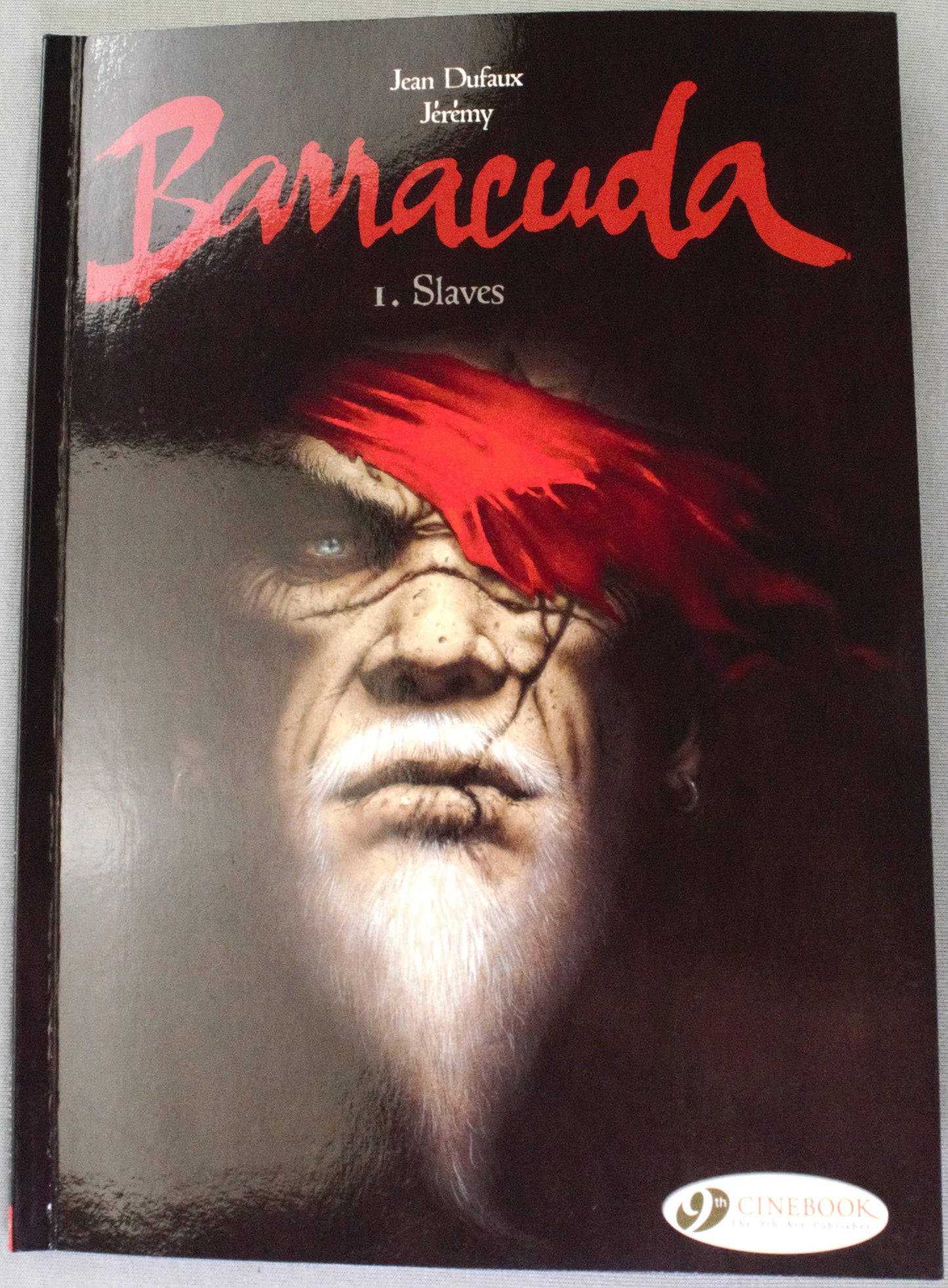 Barracuda Volume 1: "Slaves" Cinebook Paperback UK Comic Book by Dufaux/Jérémy