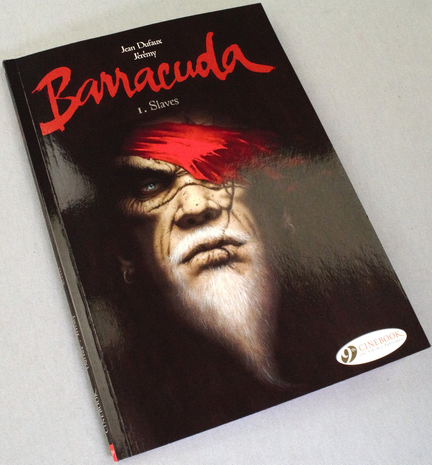 Barracuda Volume 1: "Slaves" Cinebook Paperback UK Comic Book by Dufaux/Jérémy