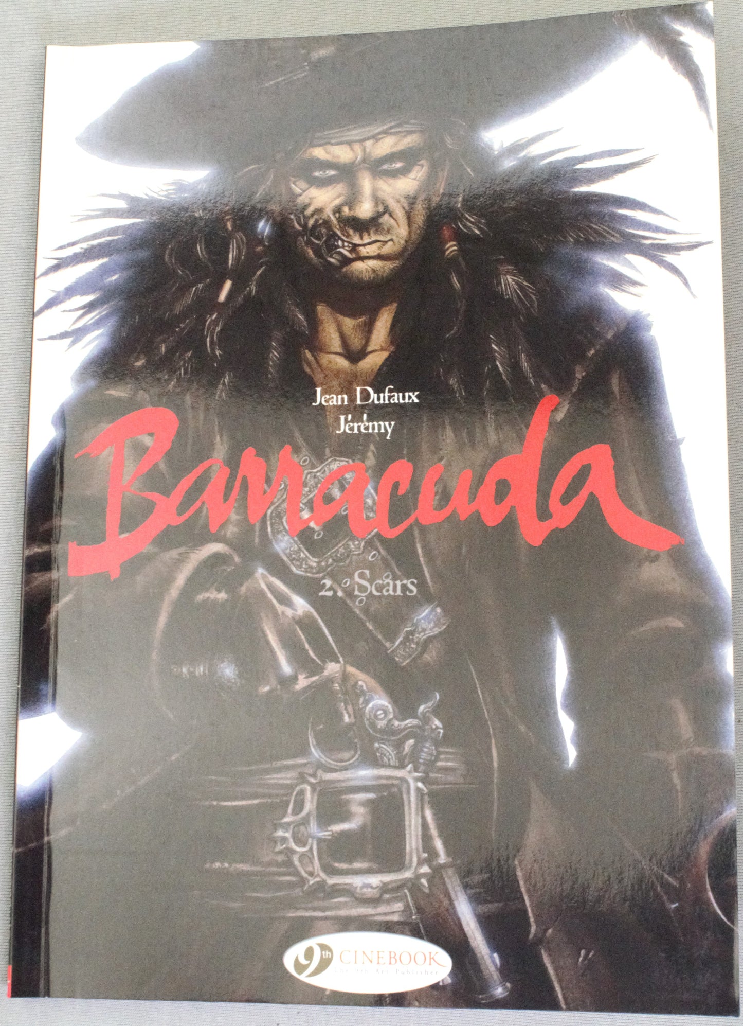 Barracuda Volume 2: "Scars" Cinebook Paperback UK Comic Book by Dufaux/Jérémy
