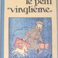 Le Petit Vingtieme Homecoming: Moulinsart Tintin Notepads: A5
