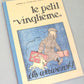 Le Petit Vingtieme Homecoming: Moulinsart Tintin Notepads: A5