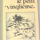 Le Petit Vingtieme Old Temple: Moulinsart Tintin Notepads: A5