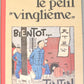 Le Petit Vingtieme "Bientot": Moulinsart Tintin Notepads: A5