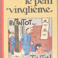 Le Petit Vingtieme "Bientot": Moulinsart Tintin Notepads: A6