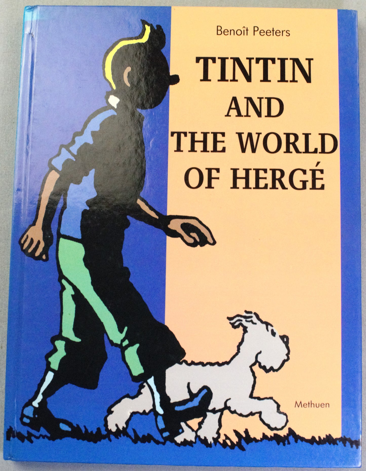 Tintin and the World of Hergé Methuen 1989 1st Edition Hardback book EO