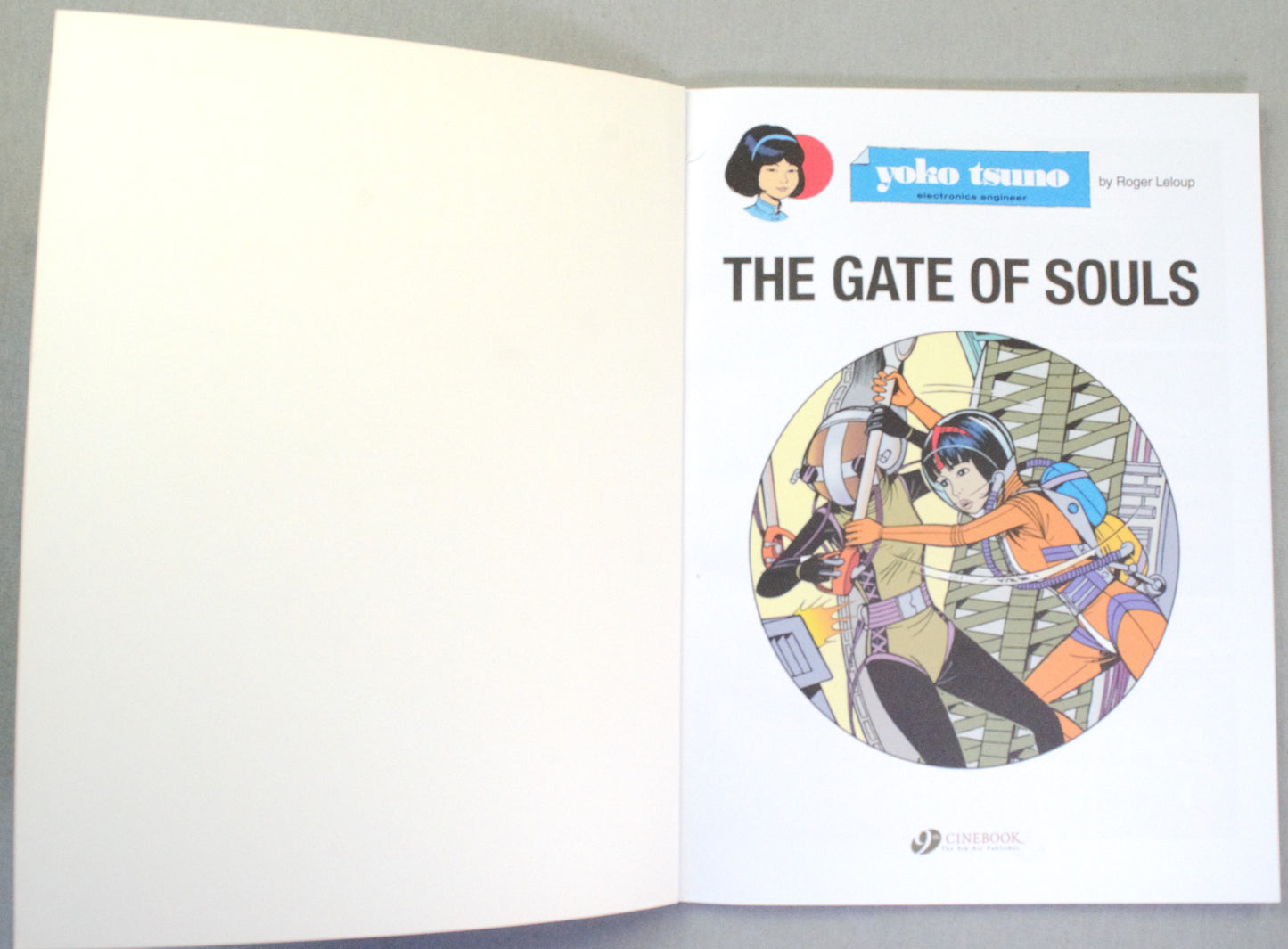 Yoko Tsuno Volume 20 - The Gate of Souls Cinebook Paperback Comic Book by R. Leloup (Copy)