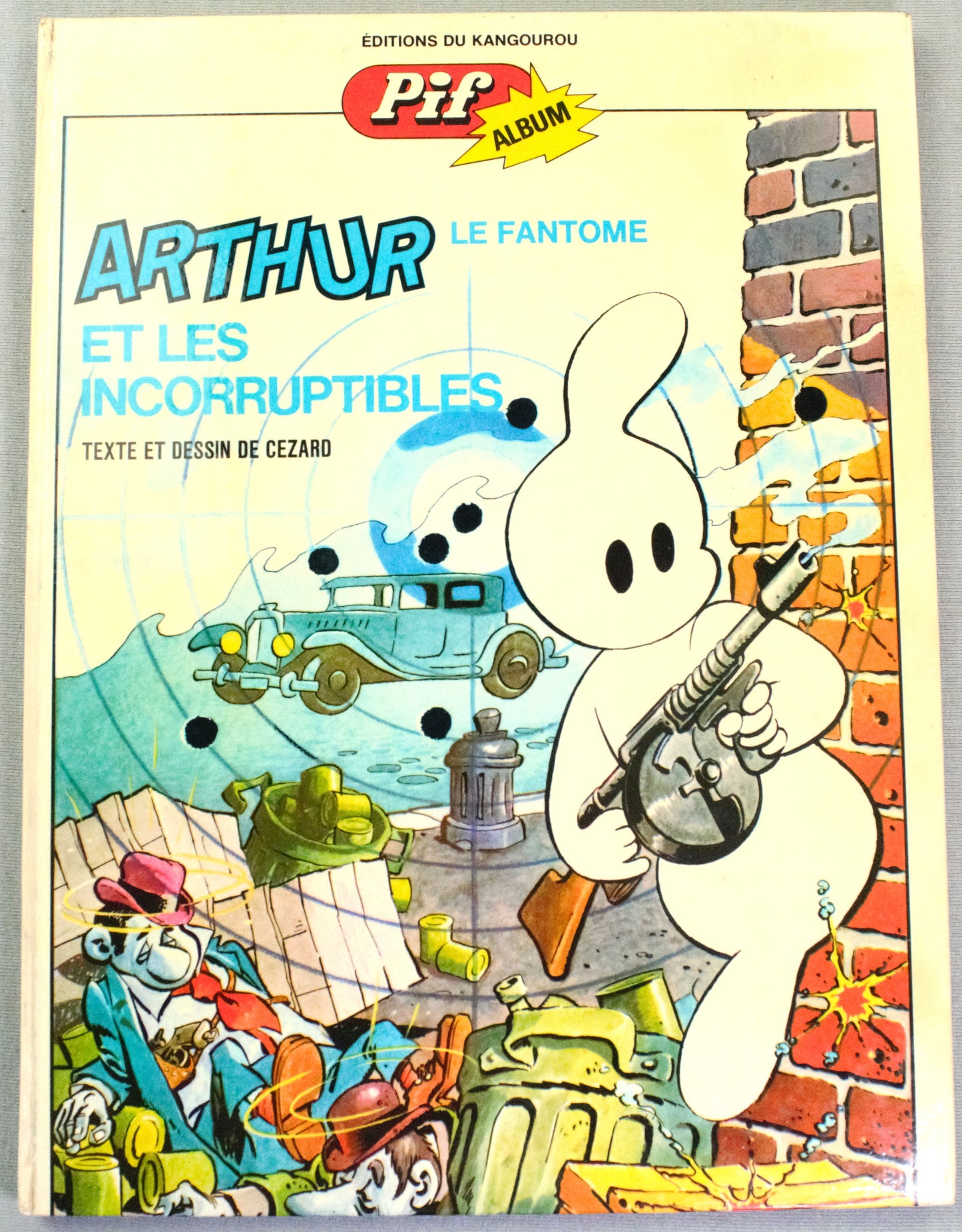 Arthur Le Fantome et Les Incorruptibles Comic Book - 1975 French Hardback 1st Edition Du Kangourou Cézard