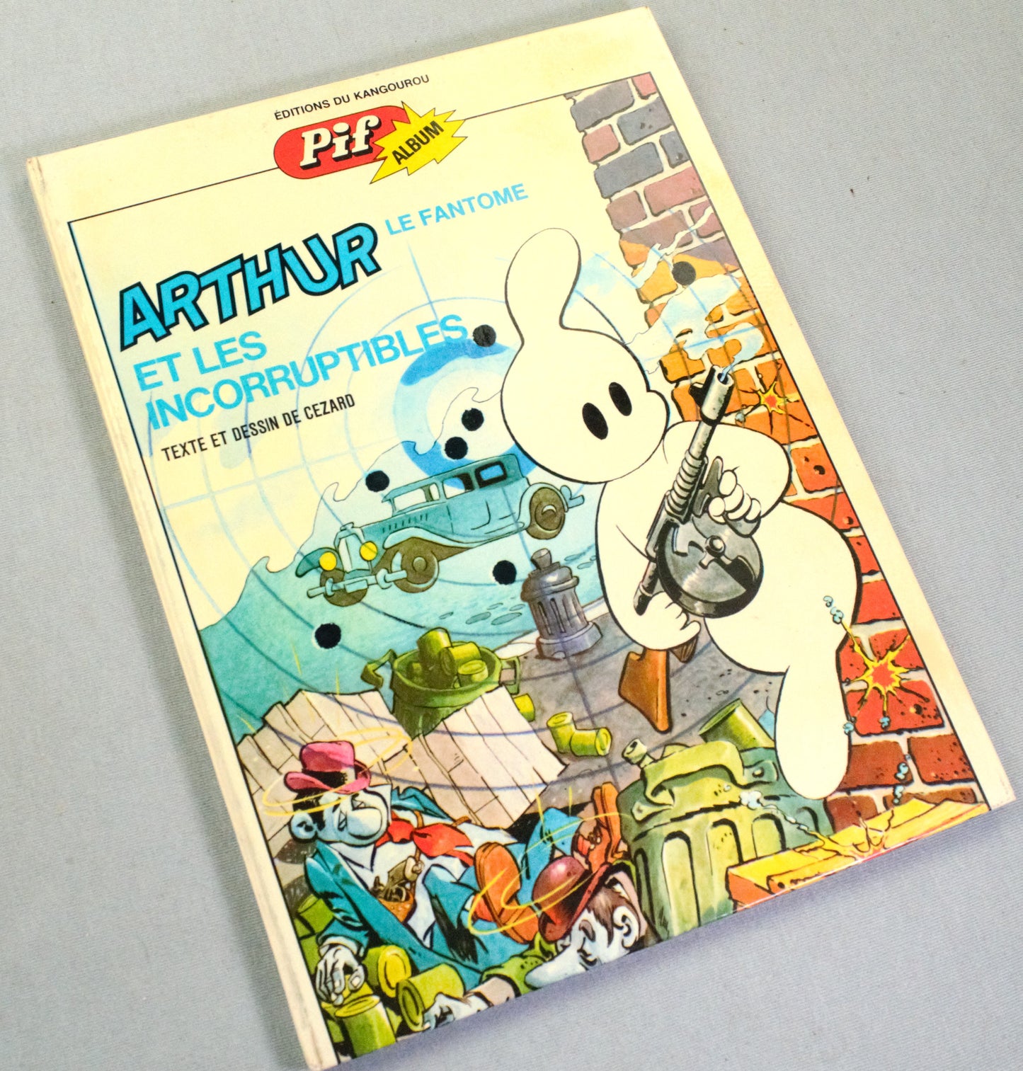Arthur Le Fantome et Les Incorruptibles Comic Book - 1975 French Hardback 1st Edition Du Kangourou Cézard