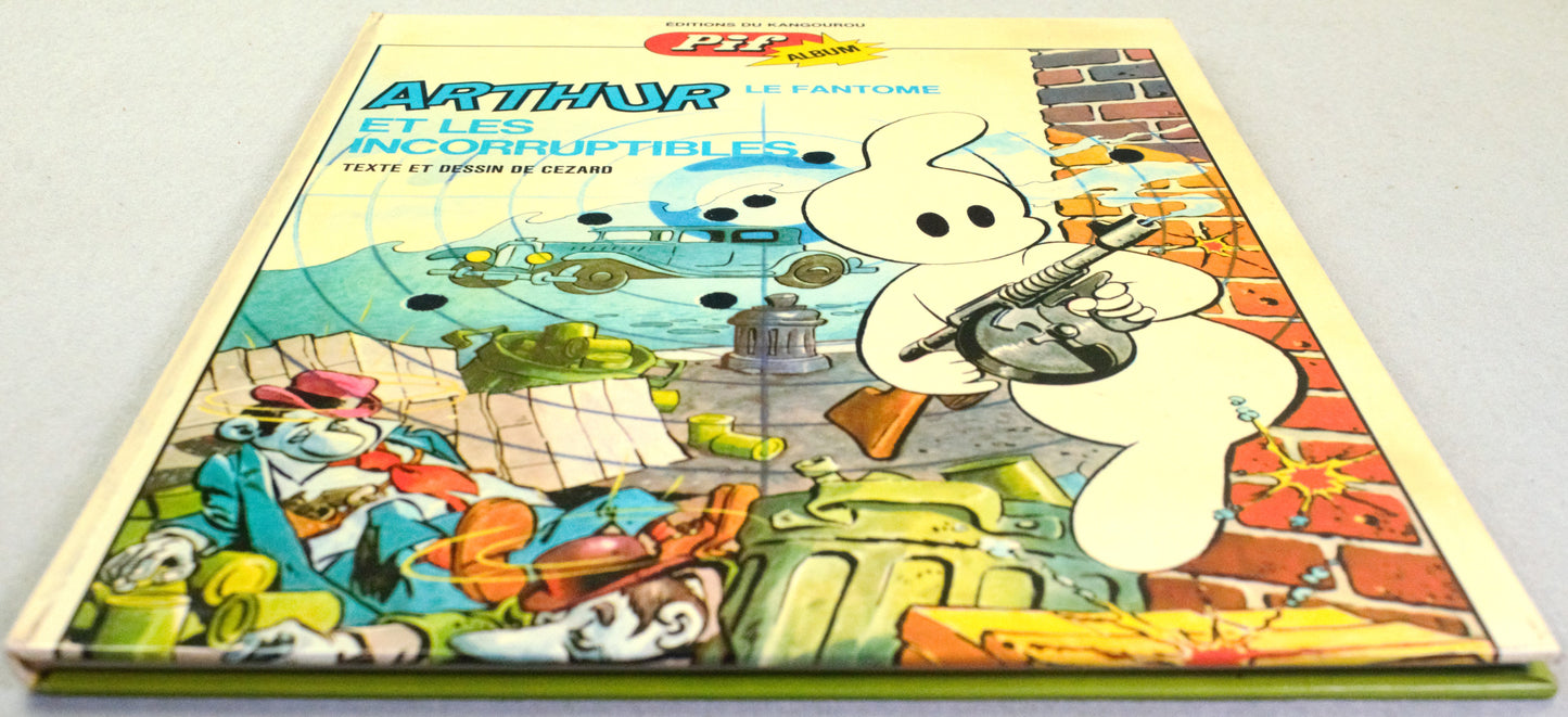 Arthur Le Fantome et Les Incorruptibles Comic Book - 1975 French Hardback 1st Edition Du Kangourou Cézard