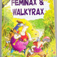 Parodie Feminax & Walkyrax Comic Book - Hardback Arboris 1994 French Edition