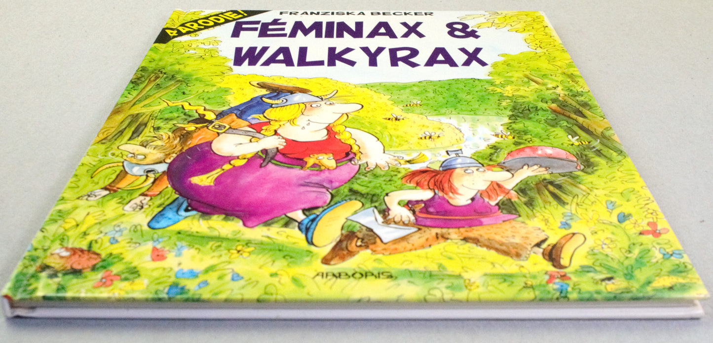 Parodie Feminax & Walkyrax Comic Book - Hardback Arboris 1994 French Edition