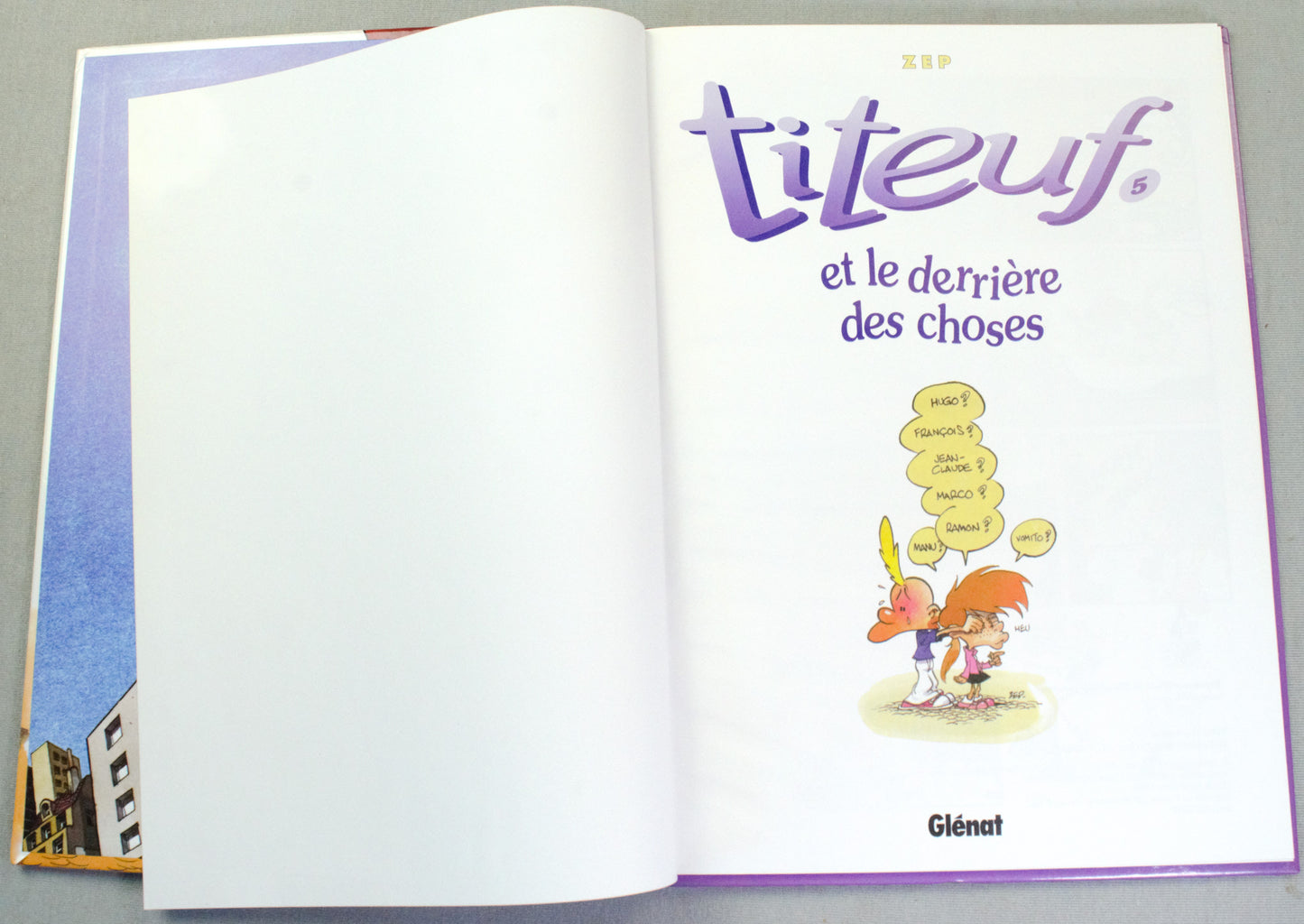 Titeuf 5 et le Derriere des Choses Tome 5 - Glenat 2002 French HB Edition by Zep