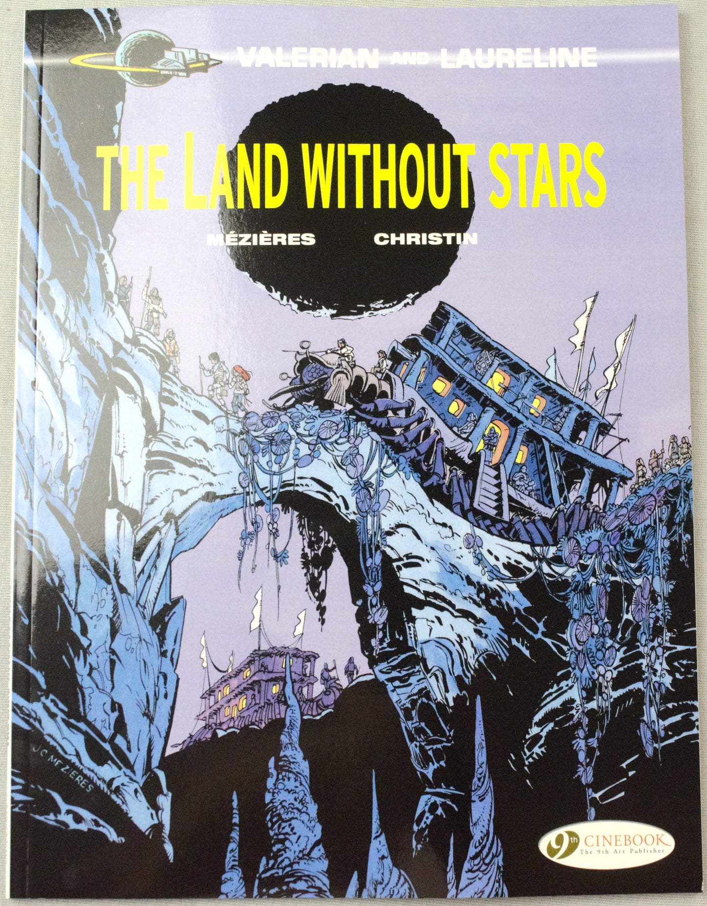 Valerian Volume 3 -"The Land Without Stars" Cinebook Paperback Comic Book by Mezieres & Christin