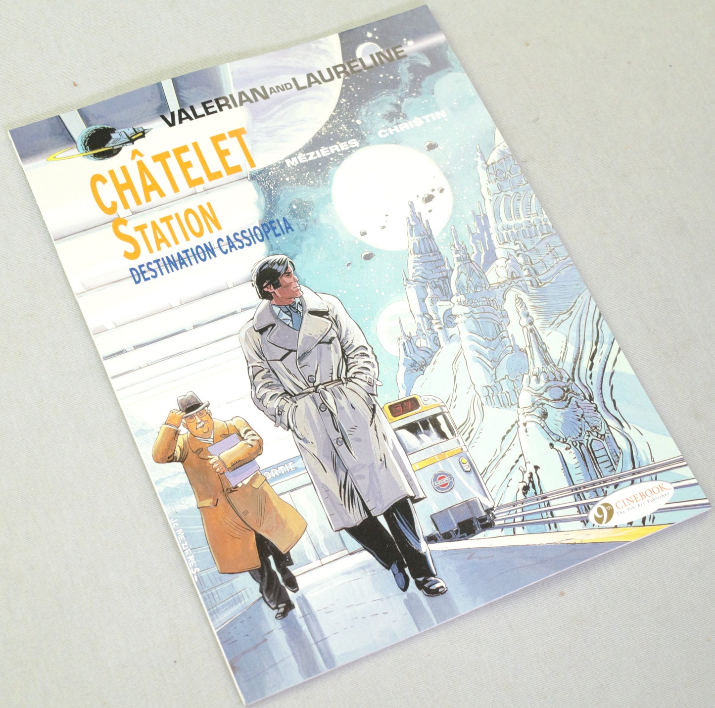 Valerian Volume 9 - "Châtelet Station, Destination Cassiopeia" Cinebook Paperback Comic Book by Mezieres & Christin