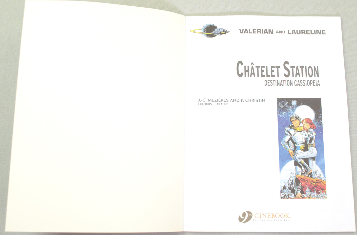 Valerian Volume 9 - "Châtelet Station, Destination Cassiopeia" Cinebook Paperback Comic Book by Mezieres & Christin