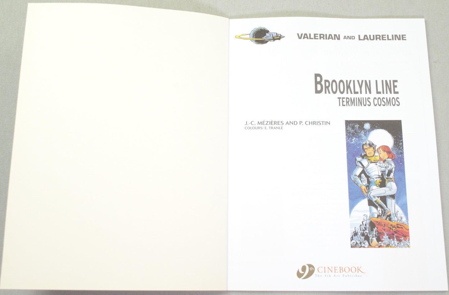 Valerian Volume 10 - "Brooklyn Line, Terminus Cosmos" Cinebook Paperback Comic Book by Mezieres & Christin