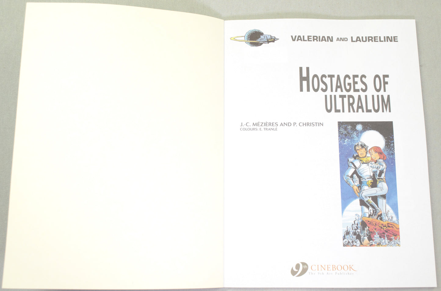 Valerian Volume 16 - "Hostages of Ultralum" Cinebook Paperback Comic Book by Mezieres & Christin
