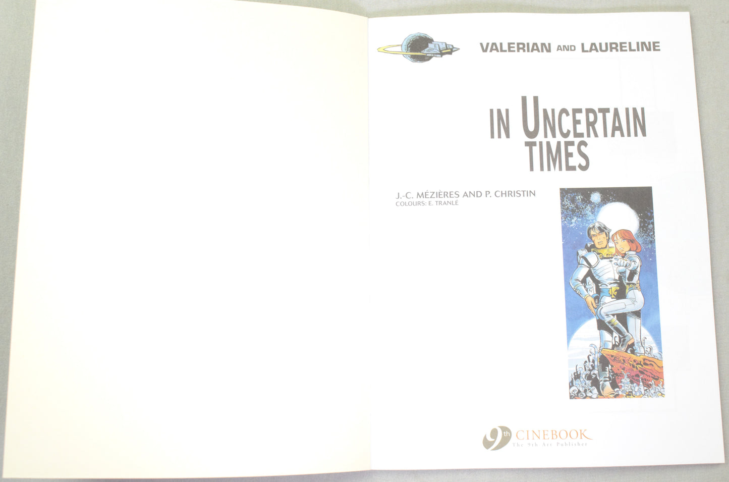 Valerian Volume 18 - "In Uncertain times" Cinebook Paperback Comic Book by Mezieres & Christin
