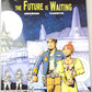 Valerian Volume 23 - "The Future Is Waiting" Cinebook Paperback Comic Book by Mezieres & Christin