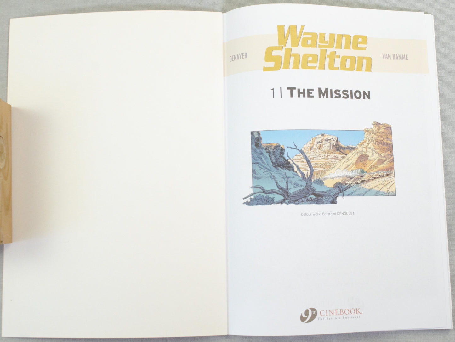 Wayne Shelton Volume 1 - "The Misson" Cinebook Paperback Comic Book by Denayer/Van Hamme