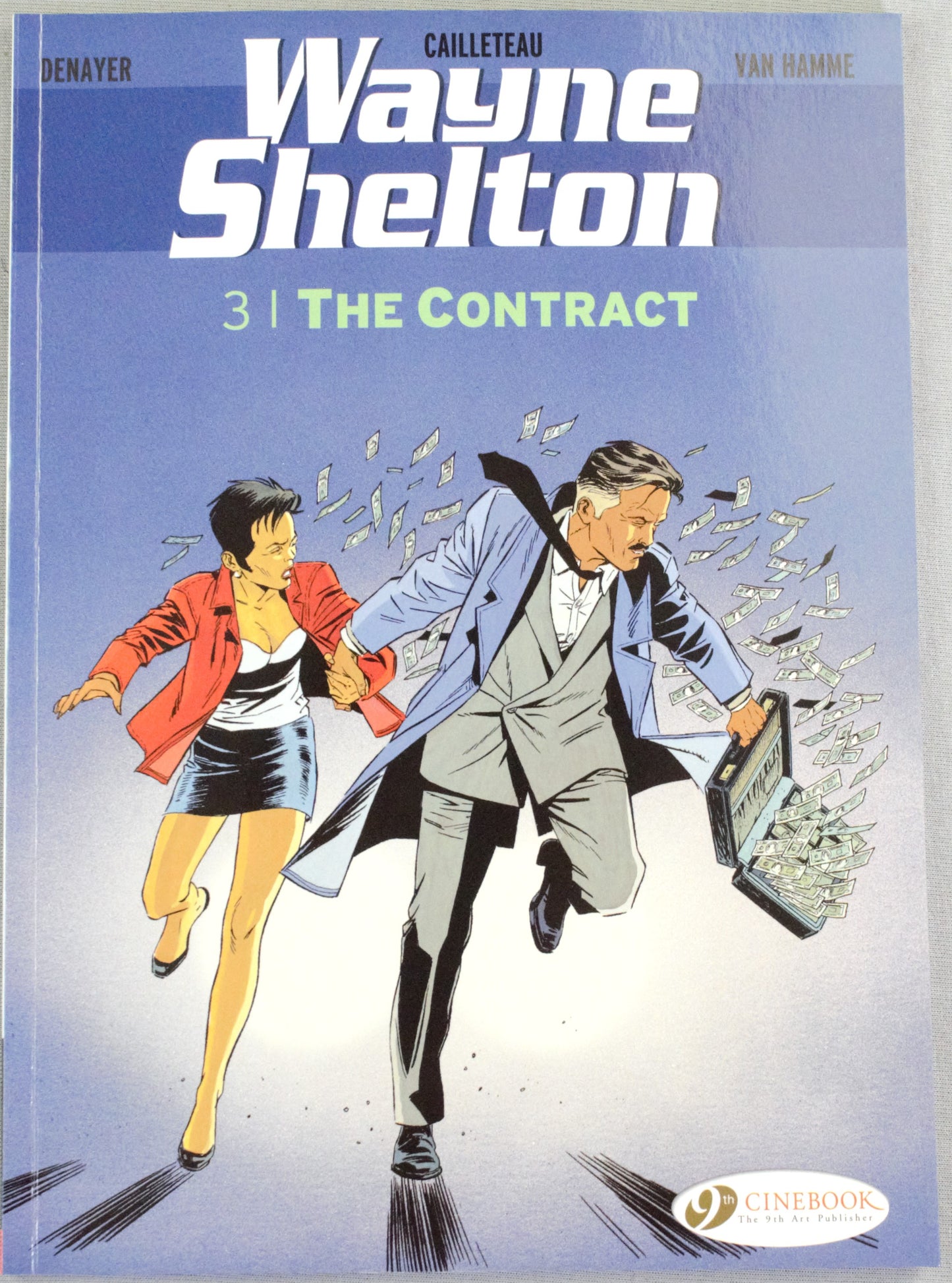 Wayne Shelton Volume 3 - "The Contract " Cinebook Paperback Comic Book by Denayer/Van Hamme