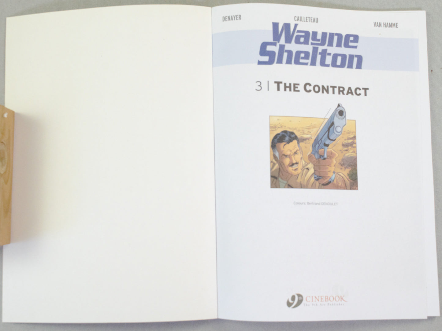 Wayne Shelton Volume 3 - "The Contract " Cinebook Paperback Comic Book by Denayer/Van Hamme