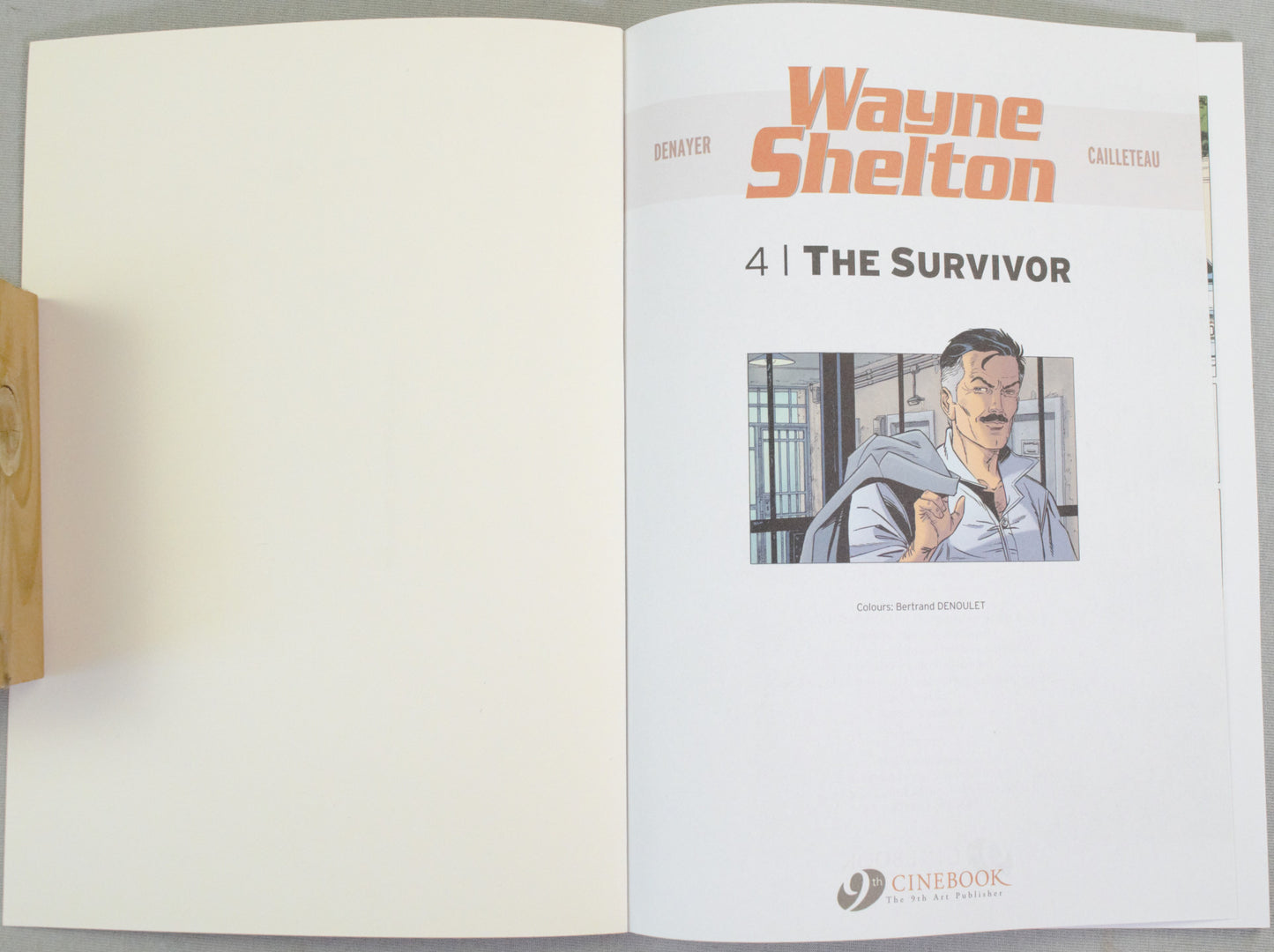 Wayne Shelton Volume 4 - "The Survivor " Cinebook Paperback Comic Book by Denayer/Van Hamme