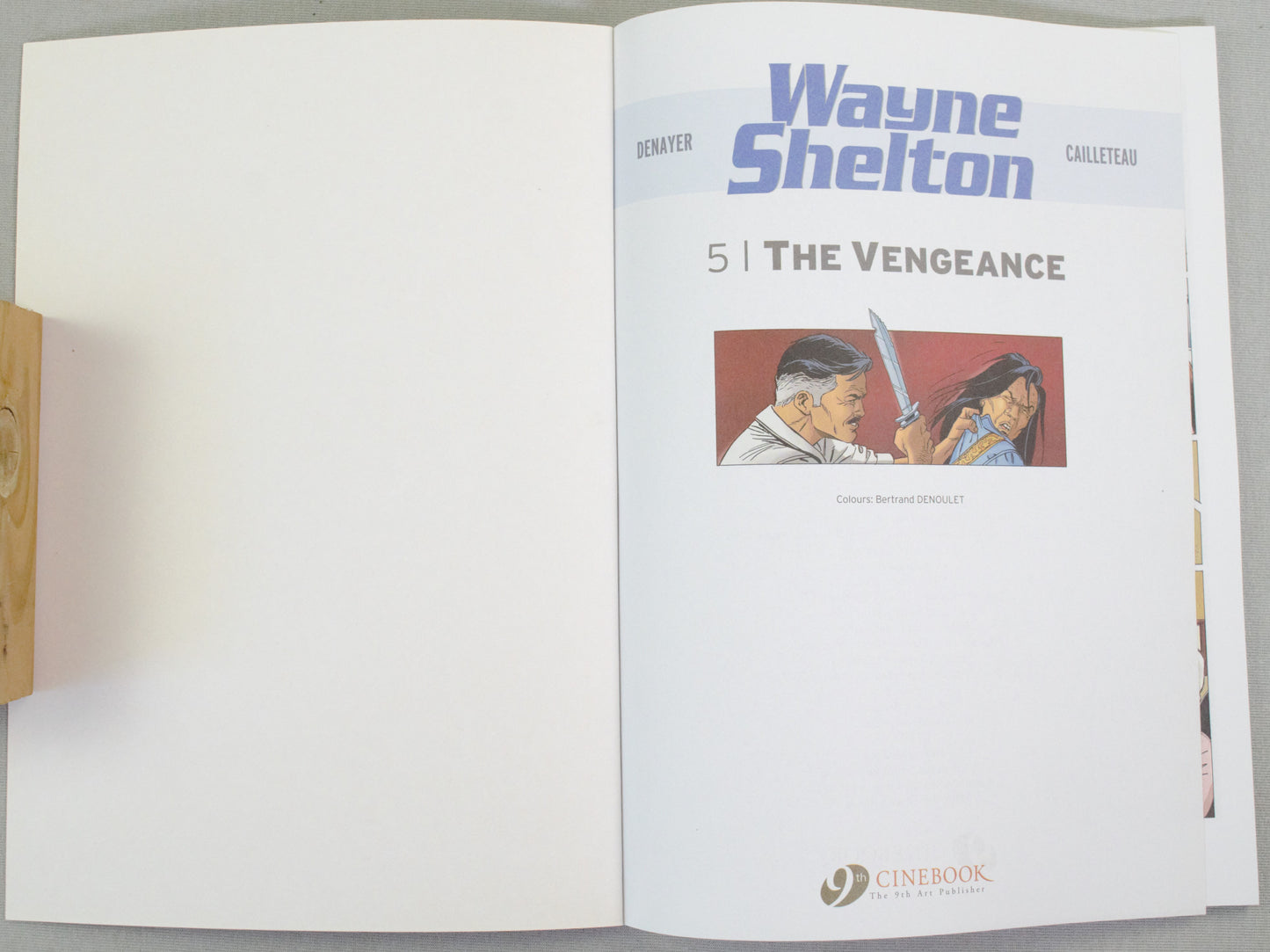 Wayne Shelton Volume 5 - "The Vengance " Cinebook Paperback Comic Book by Denayer/Van Hamme