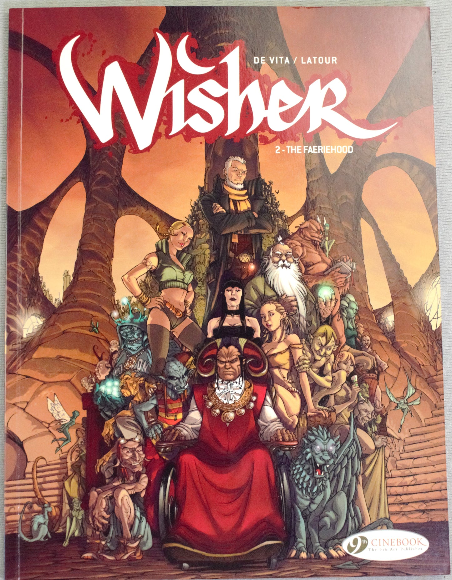 Wisher Volume 2 - "The Faeriehood" UK Cinebook Paperback Comic Book by Latour & De Vita