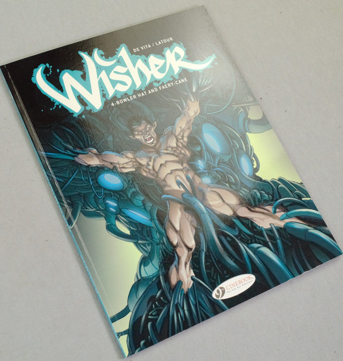Wisher Volume 4 - "Bowler Hat and Faery-Cane" UK Cinebook Paperback Comic Book by Latour & De Vita