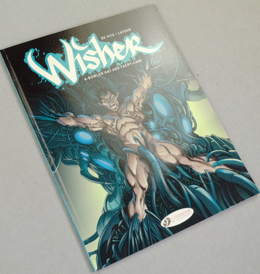 Wisher Volume 4 - "Bowler Hat and Faery-Cane" UK Cinebook Paperback Comic Book by Latour & De Vita
