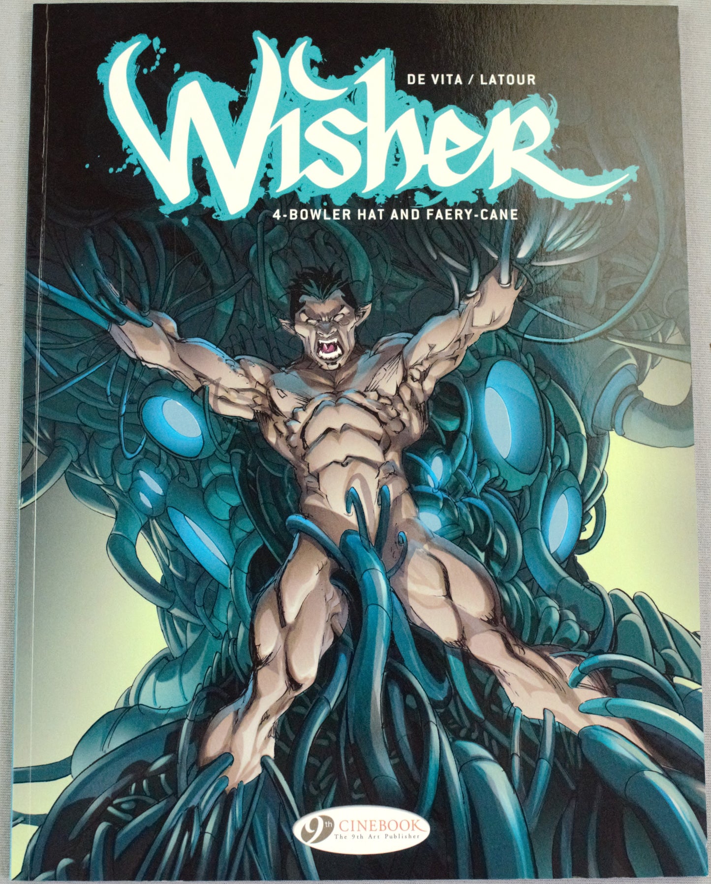 Wisher Volume 4 - "Bowler Hat and Faery-Cane" UK Cinebook Paperback Comic Book by Latour & De Vita