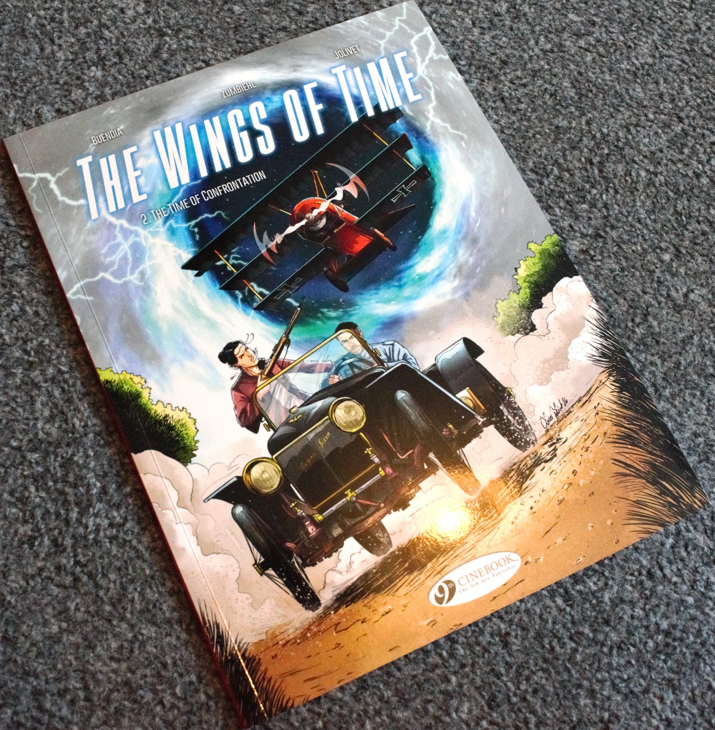 Wings of Time: Volume 2 "The Time of Confrontation" UK Cinebook Paperback Comic Book by Zumbieh & Jolivet